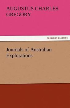 Journals of Australian Explorations