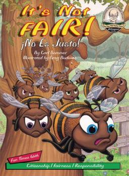Hardcover It's Not Fair! =: No Es Justo! Book