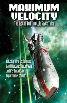 Paperback Maximum Velocity: The Best of the Full-Throttle Space Tales Book
