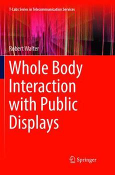 Paperback Whole Body Interaction with Public Displays Book