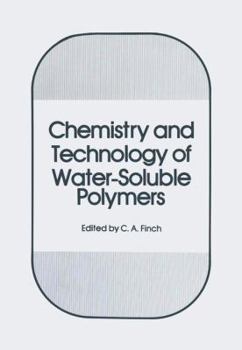Paperback Chemistry and Technology of Water-Soluble Polymers Book