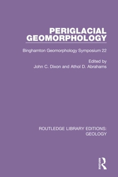 Hardcover Periglacial Geomorphology: Binghamton Geomorphology Symposium 22 Book