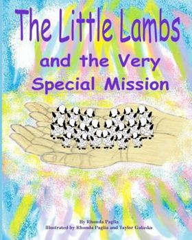 Paperback The Little Lambs and the Very Special Mission Book