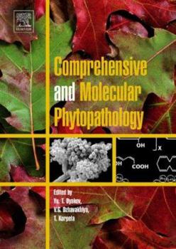 Hardcover Comprehensive and Molecular Phytopathology: Volume 9 Book