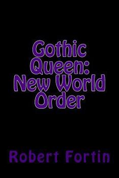 Paperback Gothic Queen: New World Order Book