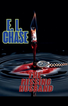 The Missing Husband (The High Velocity Crime)