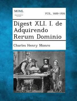 Paperback Digest XLI. I. de Adquirendo Rerum Dominio Book