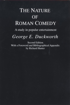 Paperback The Nature of Roman Comedy: A Study in Popular Entertainment Book