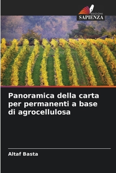 Paperback Panoramica della carta per permanenti a base di agrocellulosa [Italian] Book