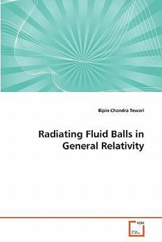 Paperback Radiating Fluid Balls in General Relativity Book