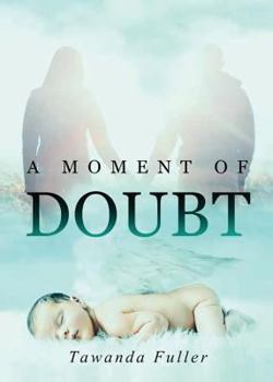 Paperback A Moment of Doubt Book