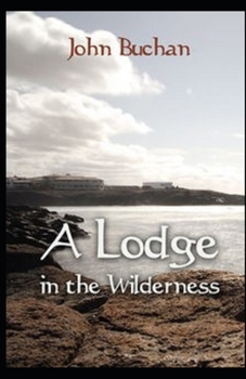 Paperback Lodge in the Wilderness(illustrated edition) Book
