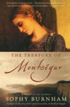 Paperback The Treasure of Montsegur: A Novel of the Cathars Book