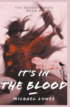 Paperback It's In The Blood Book