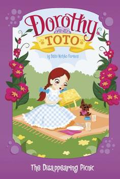 Paperback Dorothy and Toto the Disappearing Picnic Book
