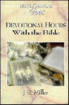 Hardcover Devotional Hours with the Bible Book