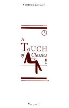 Paperback A Touch of Classics Volume 1 (Compact Classics (Scarab Books)) Book