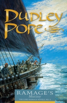 Ramage's Mutiny - Book #8 of the Lord Ramage