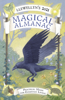 Paperback Llewellyn's 2021 Magical Almanac: Practical Magic for Everyday Living Book