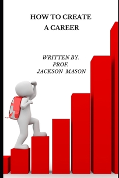 Paperback How To Create A Career Book