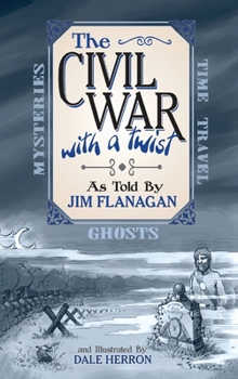 Hardcover The Civil War: With a Twist Book
