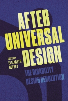 Paperback After Universal Design: The Disability Design Revolution Book