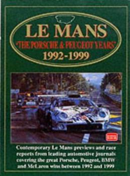 Paperback Le Mans 'The Porsche & Peugeot Years' 1992-1999 Book