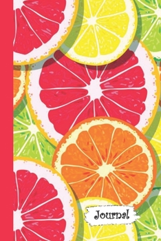 Paperback Journal: Grapefruit Orange Lemon Lime Diary with Blank Lined Notebook Paper Book