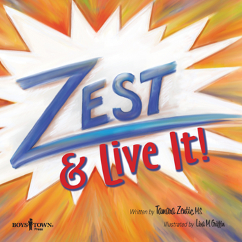 Paperback Zest: Live It!: Volume 2 Book