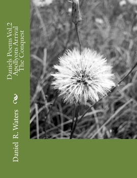 Paperback Daniels Poems Vol.2 Apollyons Arrival The Conquest Book