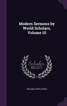 Hardcover Modern Sermons by World Scholars, Volume 10 Book