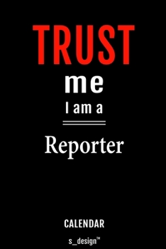Calendar for Reporters / Reporter: Everlasting Calendar / Diary / Journal (365 Days / 3 Days per Page) for notes, journal writing, event planner, quotes & personal memories