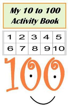 Paperback My 10 to 100 Activity Book