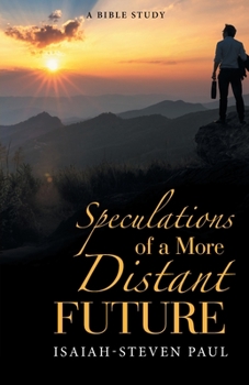 Paperback Speculations of a More Distant Future Book
