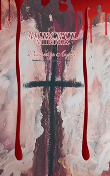 Merciful Murders