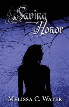 Tell Me Lies - Book #1 of the Saving Honor