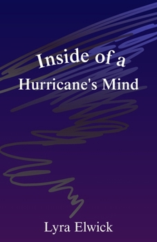 Paperback Inside of a Hurricane's Mind Book