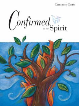 Spiral-bound Confirmed in the Spirit Catechist Guide Book