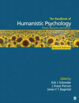Paperback The Handbook of Humanistic Psychology: Theory, Research, and Practice Book