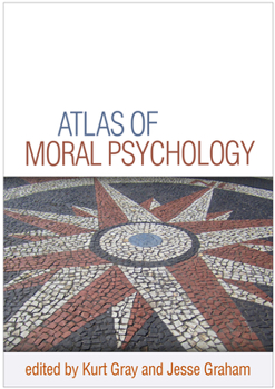 Hardcover Atlas of Moral Psychology Book