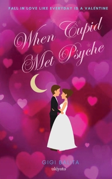 Paperback When Cupid Met Psyche Book