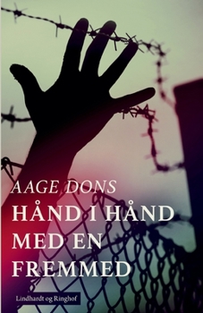 H?nd i h?nd med en Fremmed