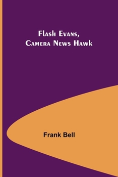 Paperback Flash Evans, Camera News Hawk Book