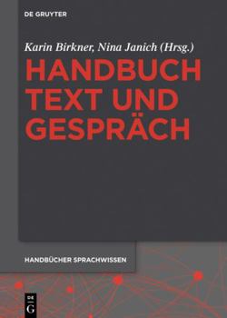 Hardcover Handbuch Text und Gespräch (Handbücher Sprachwissen (HSW), 5) (German Edition) [German] Book