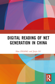 Hardcover Digital Reading of Net Generation in China Book