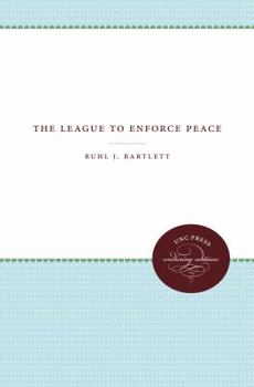 Paperback The League to Enforce Peace Book