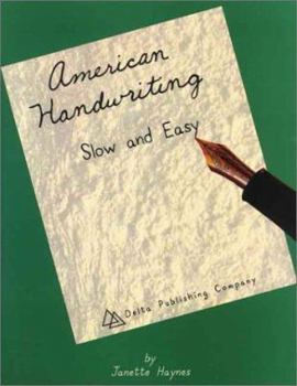 Paperback American Handwriting: Slow and Easy Book