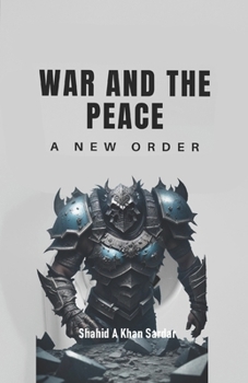 Paperback War And The Peace: A New Order Book