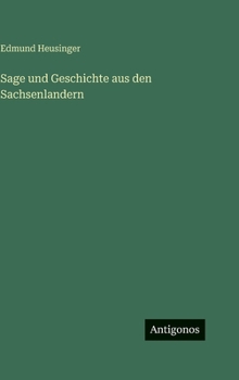 Hardcover Sage und Geschichte aus den Sachsenlandern [German] Book