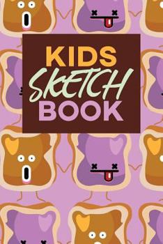 Kids Sketch Book : Kawaii Cute Peanut Butter and Jelly Sandwich